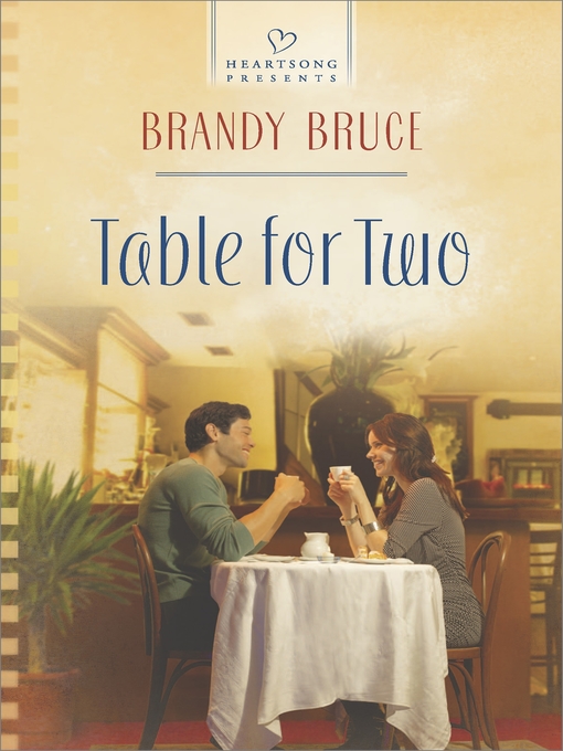 Title details for Table for Two by Brandy Bruce - Available